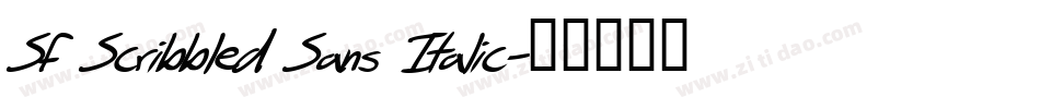 SF Scribbled Sans Italic字体转换